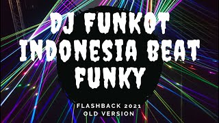 Download lagu DJ FUNKOT SPECIAL LAGU INDONESIA BEAT FUNK MIXTAPE FLASHBACK 2021 VOL 1 mp3 Download lagu DJ FUNKOT SPECIAL LAGU INDONESIA BEAT FUNK MIXTAPE FLASHBACK 2021 VOL 1 mp3