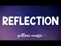 Reflection - Christina Aguilera (Lyrics) 🎵