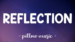 Reflection - Christina Aguilera (Lyrics) 🎵