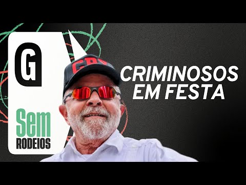   Oposição vai derrubar carinho de Lula aos criminosos