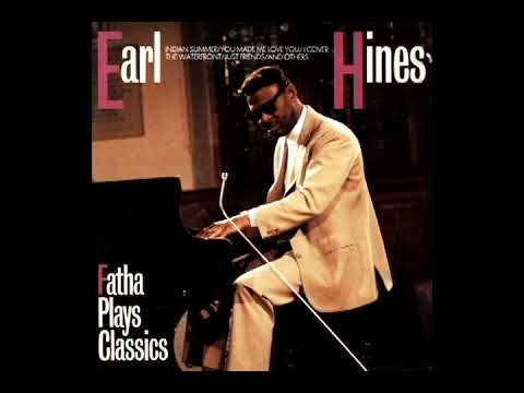 Fatha Plays Classics [1977] - Earl Hines