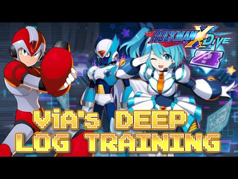ViA's Deep Log Training Event - Mega Man X DiVE