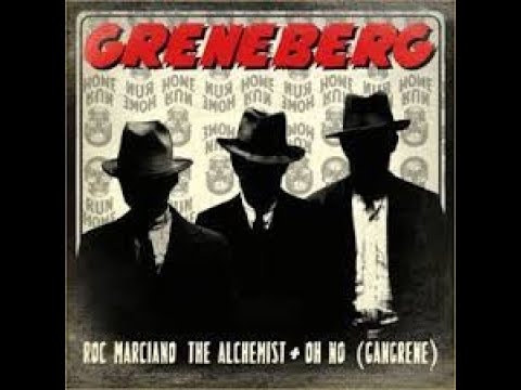 Roc Marciano & Gangrene - Greneberg [Full Album]