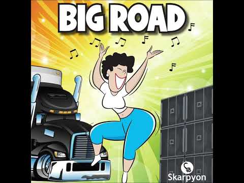 Skarpyon-BIG ROAD