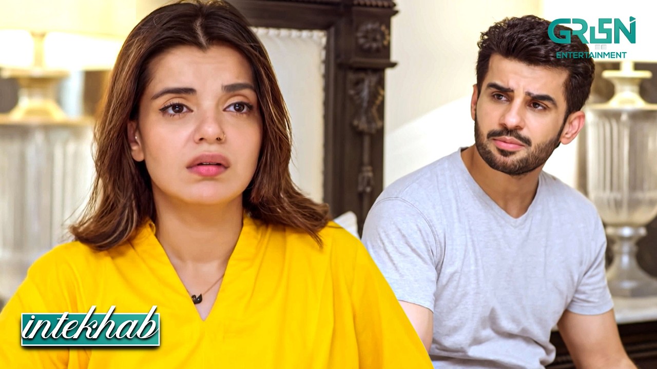 Mirza Jee Ki Fikar Ne Mujhe Pareshan Kar Diya | Fahad Sheikh - Srha Asghar | Intekhab | Green TV