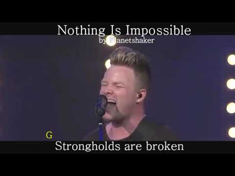 Niente È Impossibile Nothing Is Impossible - Planetshakers