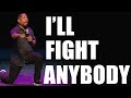 Martin Lawrence I Ll Fight ANYBODY