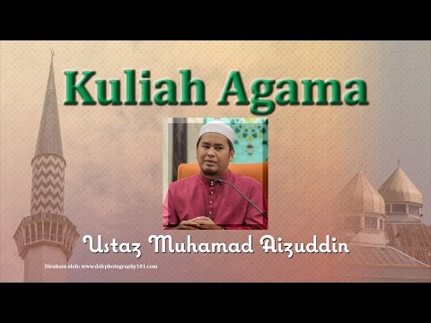 Ustaz Muhamad Aizuddin - Tafsir Surah Al-Asr.