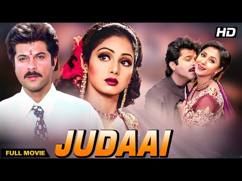 Judaai (1997) - Superhit Hindi Movie | Anil Kapoor, Sridevi, Urmila Matondkar