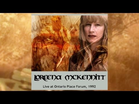 Loreena McKennitt - Live In Ontario Place, Toronto 1992 (audio concert)