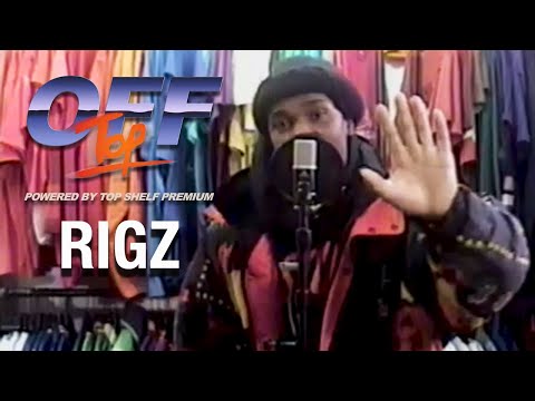 Rigz - "Off Top" Freestyle (Top Shelf Premium)