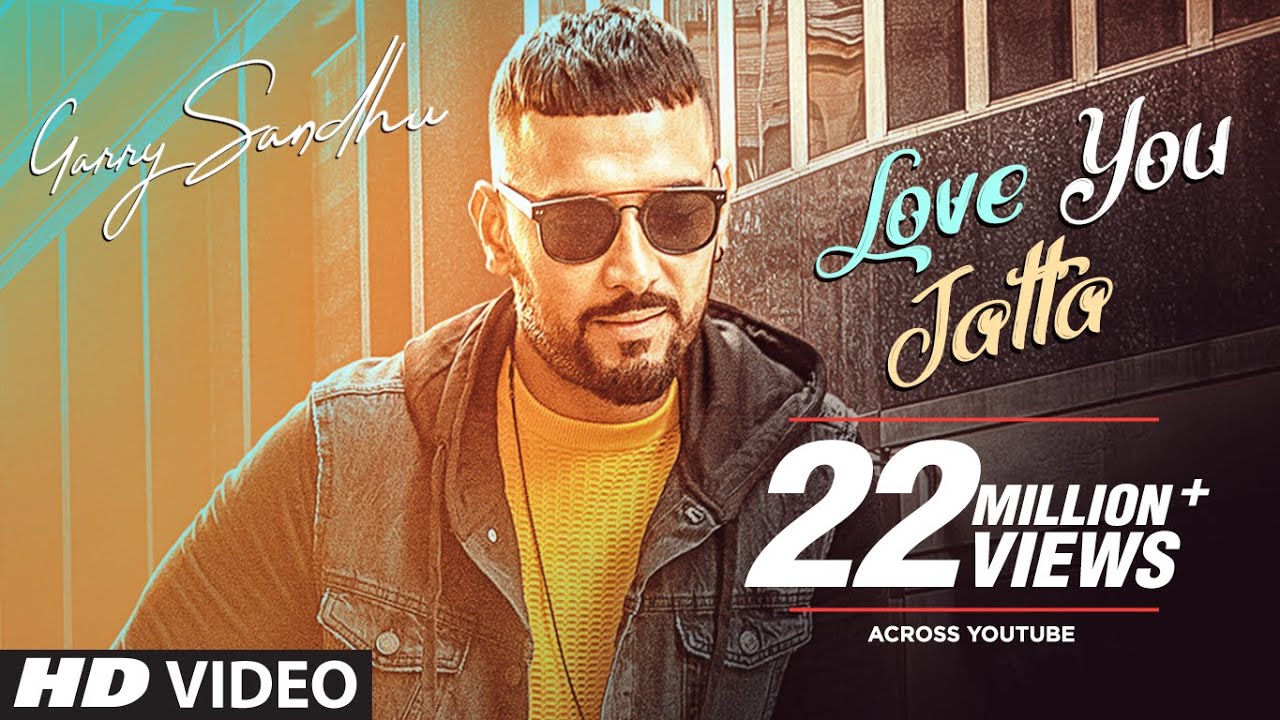 Love You Jatta Lyrics | T-Series Apna Punjab | Garry Sandhu