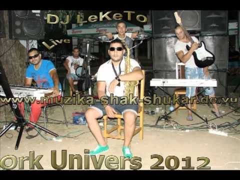 Ork Univers Albansko Live 2012 Dj LeKeTo