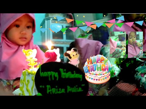SELAMAT ULANG TAHUN ARIZA AULIA Ke 2 - Happy Birthday 2th Ariza | Makan kue ulang tahun