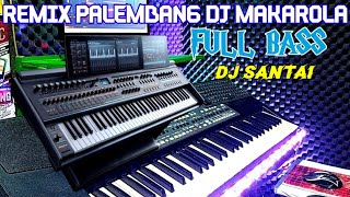 Download lagu REMIX DJ MAKAROLA FULL BASS MUSIK SANTAI TANPA LAGU mp3 Download lagu REMIX DJ MAKAROLA FULL BASS MUSIK SANTAI TANPA LAGU mp3