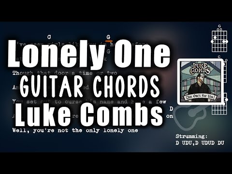 Lonely One - Luke Combs