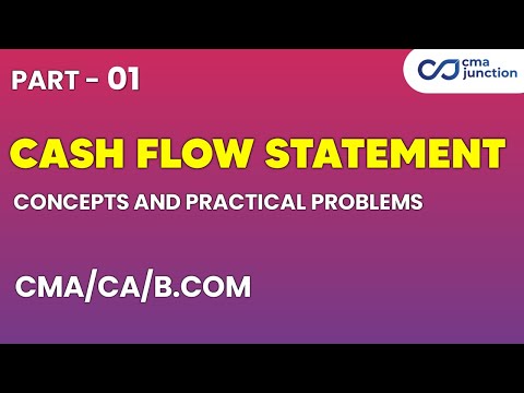 Cash Flow Statement CMA CA | Concept Clarity