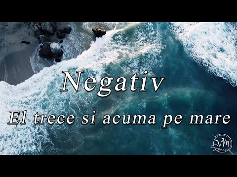 Negativ 2023 - El trece si acuma pe mare / Isus potoleste furtuna!