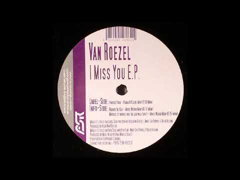 Van Roezel - Music Is What We're Living For (Mike Nero Mix) -2006-