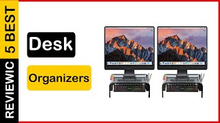 ✅  Best Desk Organizers On Amazon In 2023 ✨ Top 5 Tested & B