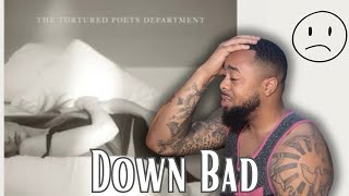 IM CRYING 😭 Taylor Swift - Down Bad | Reaction