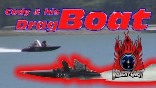 Velocity Quest, Ep. 2, Cody Rose and his Drag Boat