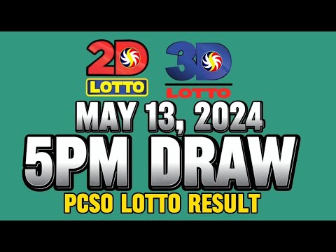 LOTTO 5PM DRAW 2D & 3D LOTTO RESULT MAY 13, 2024 #lottoresulttoday #pcsolottoresults #stlresulttoday