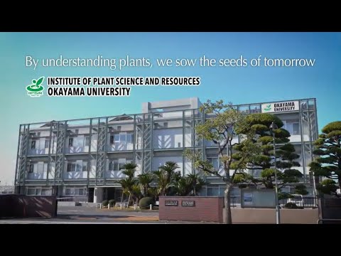 Institute of Plant Science and Resources, Okayama University