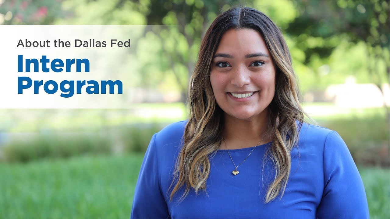 Dallas Fed Internship Program