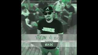 preview picture of video 'eKin feat. Lyrik & Kim - Then & Now'