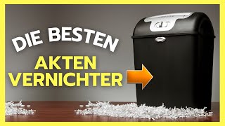 ✅ Aktenvernichter Test (2023) ► Welcher Aktenvernichter ist der Beste?