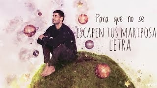 Melendi- LETRA / Para Que No Se Escapen Tus Mariposas