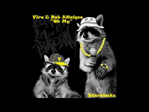 Viro & Rob Analyze - Oh My (Dopefish Remix)