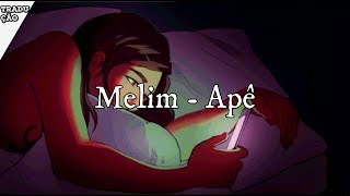 Melim - Apê (Letra)