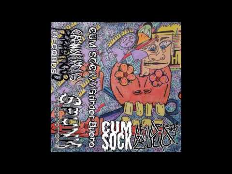 CUM SOCK / GRINDER BUENO - Split tape (2017)