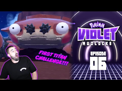 Pokémon Violet Nuzlocke w/Sharpino - Episode #06 "A KLAWFUL TITAN"