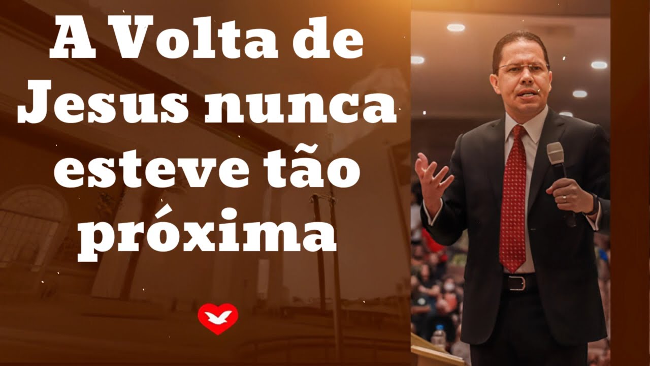A Volta de Jesus nunca esteve tão próxima || Jadson Santos