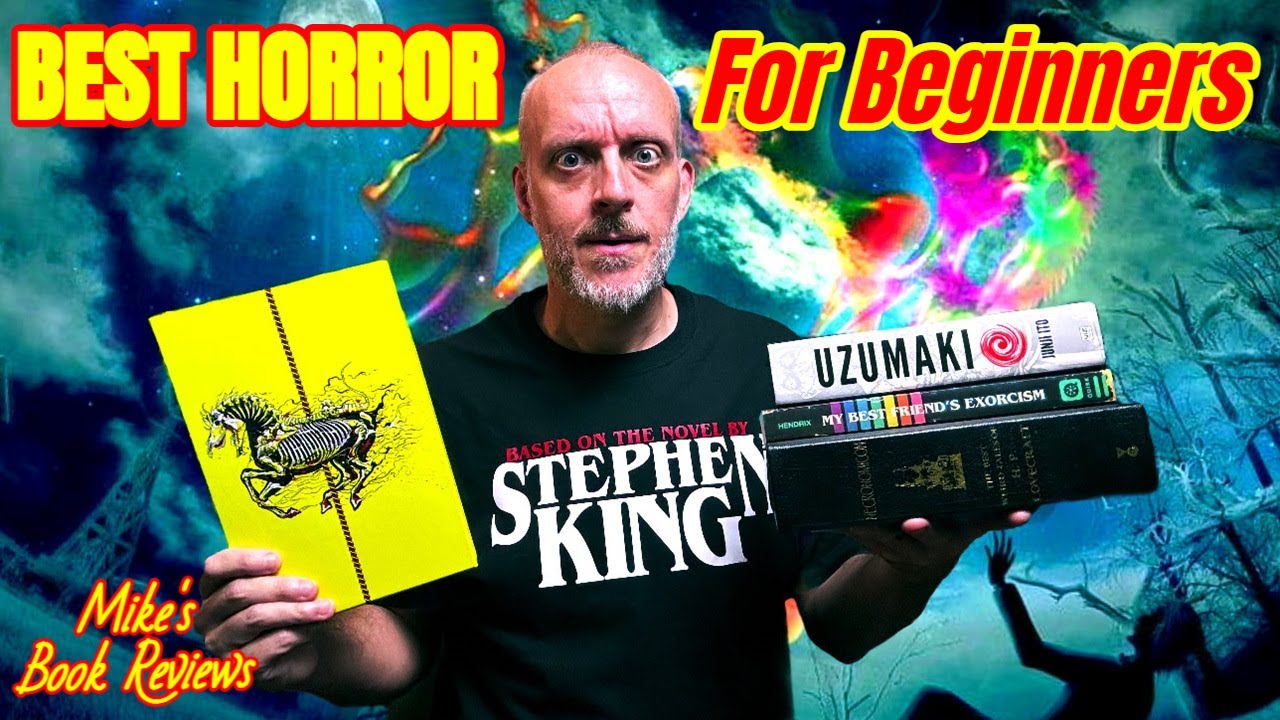 The Best Horror Books & Authors For Beginners
