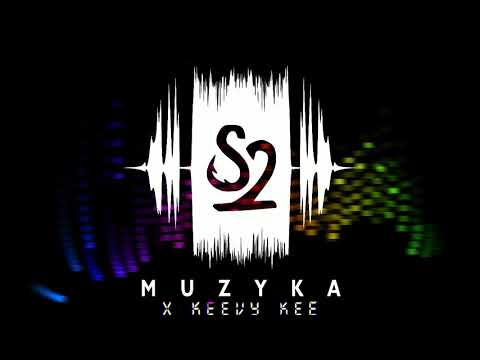 S2 x keevy keef - 2D