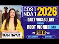 Learn Vocabulary With Rani Ma Am I Root Word SAN Explained NDA 1 CDS 1 2026