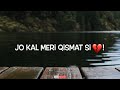 Qismat 2 B Praak Status Qismat 2 Status Qismat 2 Black Screen Status Qismat 2 Lyrics Status