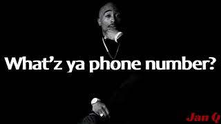 2pac ft. Danny Boy - What&#39;z Ya Phone # (Lyrics)
