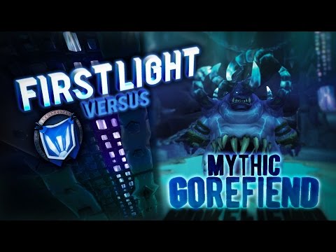 [First Light] Mythic Gorefiend Kill