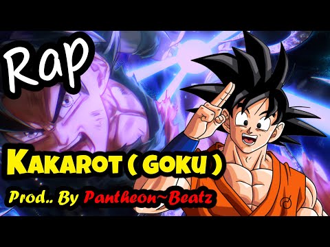 Kakarot ( Goku ) Rap 💀🔥 ,Produced By Pantheon~Beatz ,#kakarot#goku#anime#dbz#animamv#edit#rap#amv