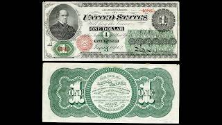 1862 $1 Salmon Chase Legal Tender - BCW Currency Portfolio
