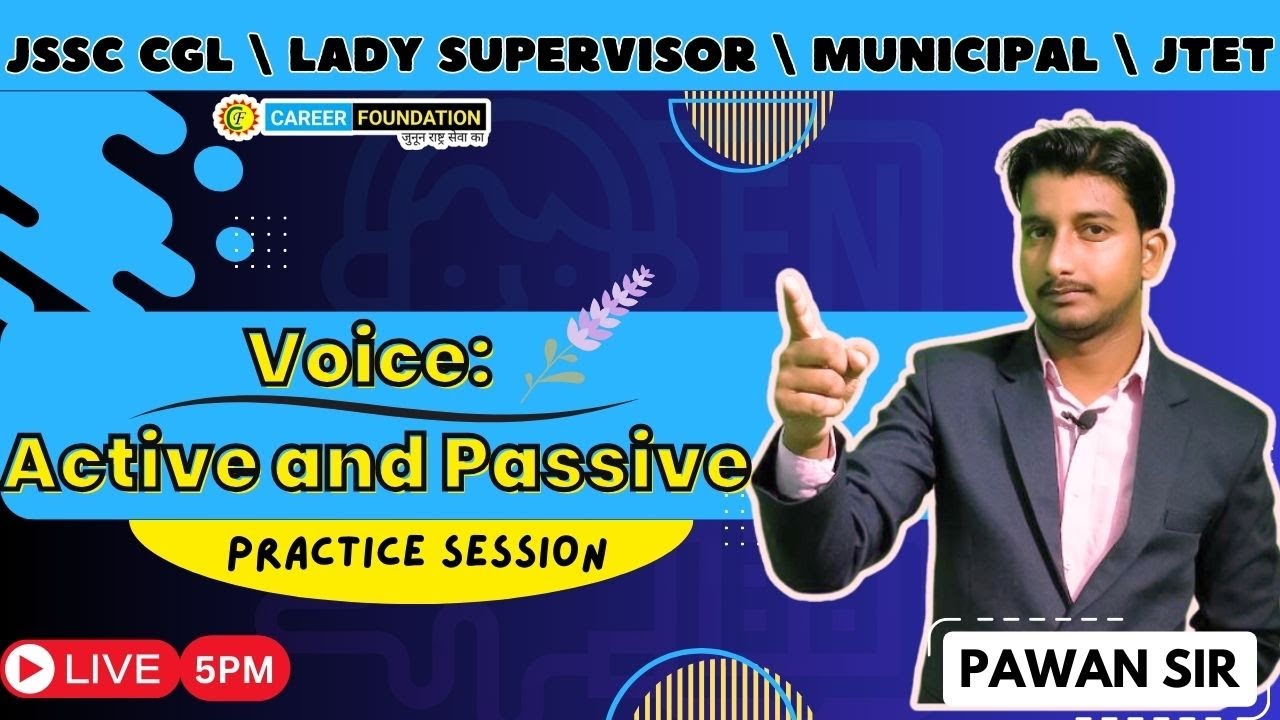 Voice: Active and Passive | 01 | JSSC CGL | Lady Supervisor | Municipal | BY PAWAN SIR