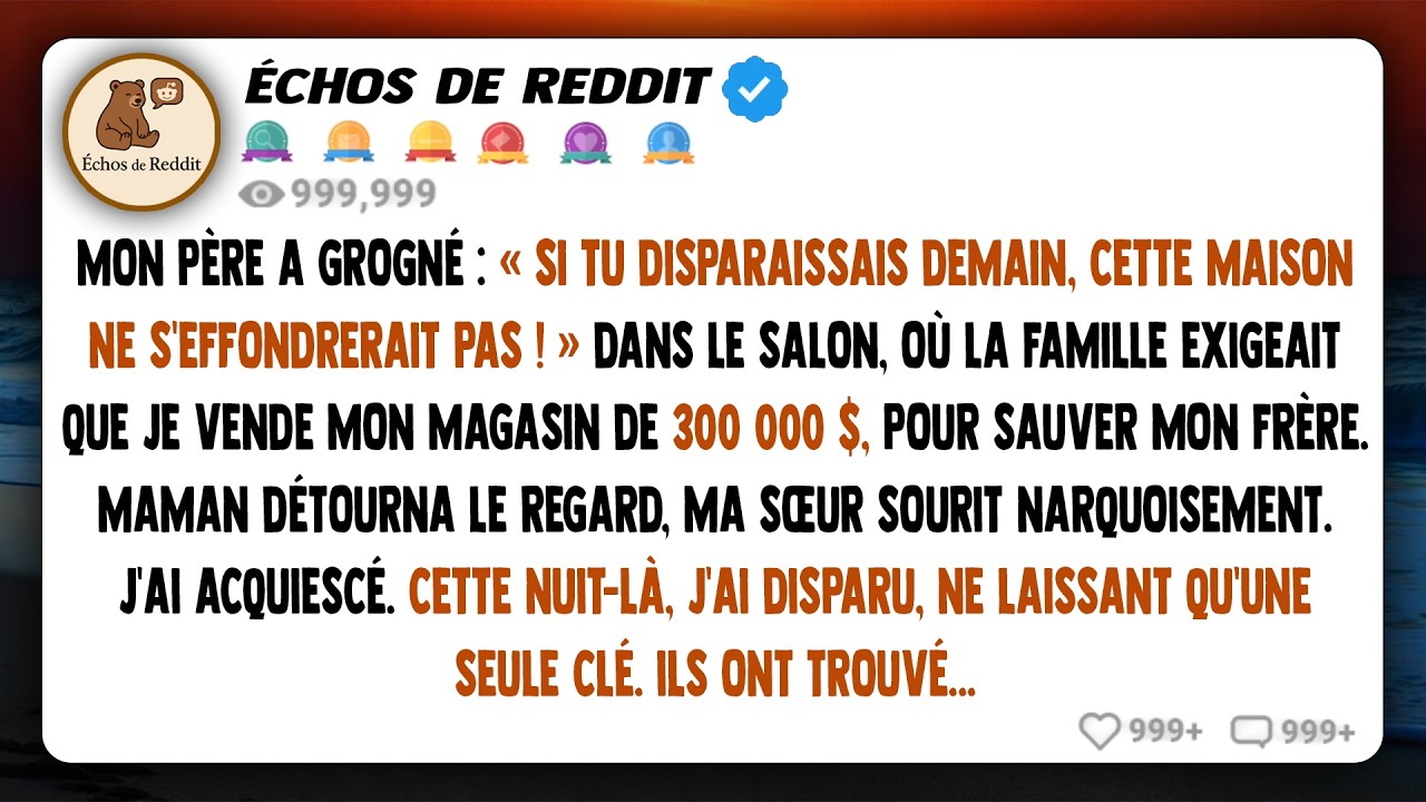 Mon père a grommelé : « Si tu disparaissais demain, cette maison ne s'effondrerait pas ! » lorsque..