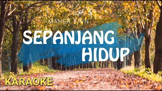 Download lagu Sepanjang Hidup - Maher Zain | Karaoke Keyboard   Lirik | Lasifa Musik mp3