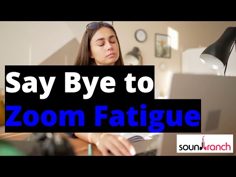 Sound Branch Say Bye to Zoom Fatigue