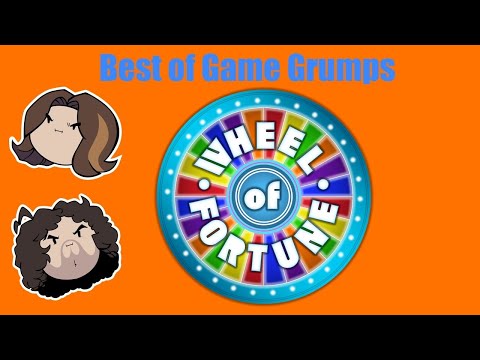 Best of Game Grumps: Wheel of Fortune (2013-2021)